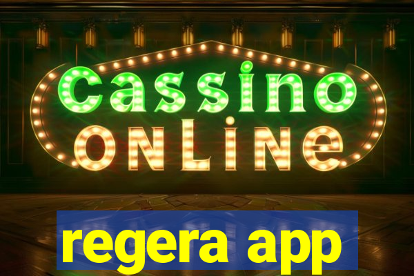 regera app